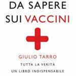 10 cose da sapere sui vaccini