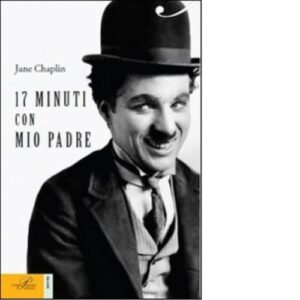 17 minuti con mio padre - Perrone editore