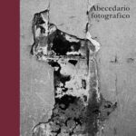 Abecedario fotografico. Ediz. illustrata