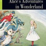 Alice's Adventures in Wonderland + Audiobook