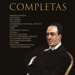 Antonio Machado: Poesías Completas (Spanish Edition)