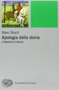 Apologia della storia o Mestiere di storico