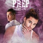 Arlington Prep Academy: (Bully Romance) vol. #3