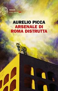 Arsenale di Roma distrutta