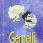 Astronerie. Gemelli. Il folle zodiaco di Sybil & Charles