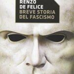 Breve storia del fascismo