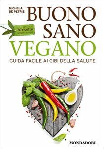 Buono, sano, vegano