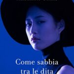Come sabbia tra le dita