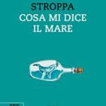 Cosa mi dice il mare