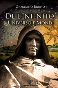 De l'infinito universo e mondi