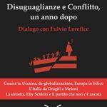 Disuguaglianze e conflitto, un anno dopo