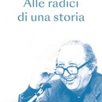 Don Giussani. Alle radici di una storia