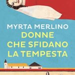 Donne che sfidano la tempesta