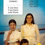 E' così lieve il tuo bacio sulla fronte: Storia di mio padre Rocco, giudice ucciso dalla mafia