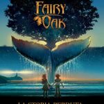 Fairy Oak. La storia perduta
