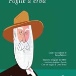 Foglie d'erba. Testo inglese a fronte