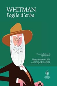 Foglie d'erba. Testo inglese a fronte