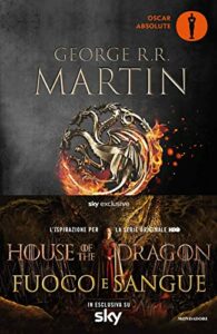 Fuoco e sangue. House of the Dragon