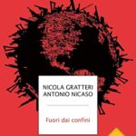 Fuori dai confini. La 'ndrangheta nel mondo