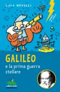 Galileo e la prima guerra stellare