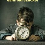 Genitori cercasi