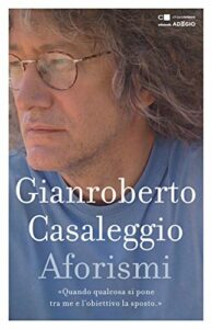 Gianroberto Casaleggio: Aforismi