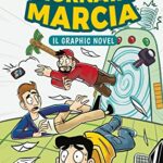 Giornata marcia. Il graphic novel