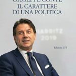 Giuseppe Conte. Il carattere di una politica