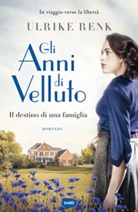 Gli anni di velluto: Il destino di una famiglia