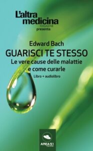 Guarisci te stesso: Le vere cause delle malattie e come curarle