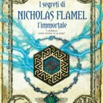 I segreti di Nicholas Flamel l'immortale - 5. Il traditore: Vol. 5