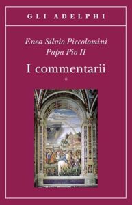 I commentarii (2 tomi indivisibili)