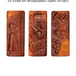 I custodi della memoria. Lo scriba tra Mesopotamia, Egitto ed Egeo
