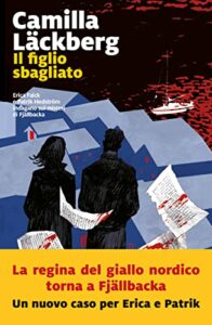 Il figlio sbagliato (I delitti di Fjallbäcka Vol. 11)