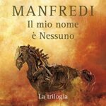 Il mio nome è Nessuno. La trilogia