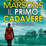 Il primo cadavere