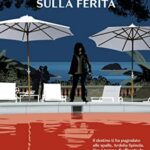 Il sale sulla ferita (Nero Rizzoli)