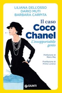 Il caso Coco Chanel: L'insopportabile genio (Saggi Giunti Psicologia)