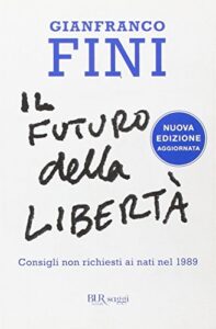Il futuro della libertà. Consigli non richiesti ai nati nel 1989