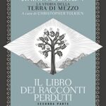 Il libro dei racconti perduti. La storia della Terra di mezzo (Vol. 2)