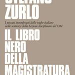 Il libro nero della magistratura