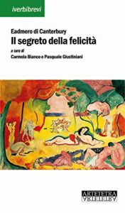 Il segreto della felicità. Ediz. latina e italiana