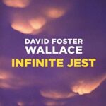 Infinite jest