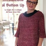 Introduzione al bottom up. La maglia che si sviluppa dal basso verso l'alto