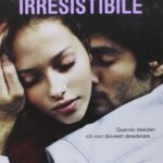 Irresistibile