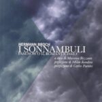 I sonnambuli [Tre volumi indivisibili]