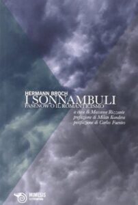 I sonnambuli [Tre volumi indivisibili]
