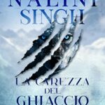 La carezza del ghiaccio (Psy-Changeling Vol. 3)