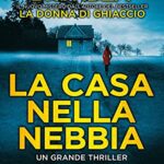 La casa nella nebbia