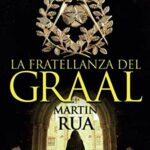 La fratellanza del Graal